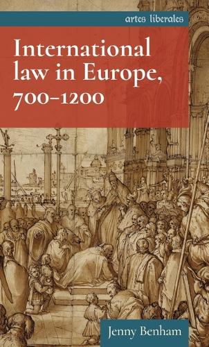 Паперова книга «International Law in Europe, 700–1200», автор Дженні Бенхем - фото №1