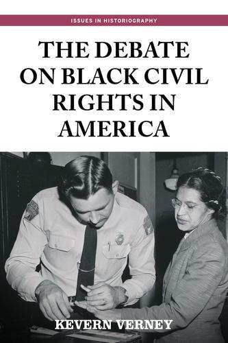 Бумажная книга «The Debate on Black Civil Rights in America», автор Кеверн Верни - фото №1