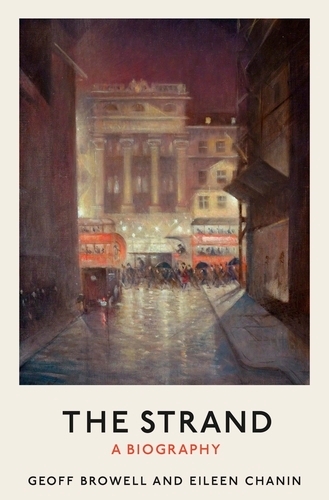 Паперова книга «The Strand: A Biography», авторів Ейлін Чанін, Джефф Брауелл - фото №1