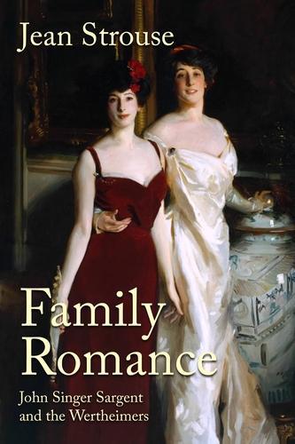 Бумажная книга «Family Romance: John Singer Sargent and the Wertheimers», автор Джин Строуз - фото №1