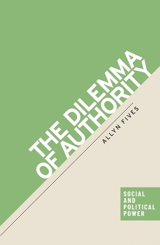 Бумажная книга «The dilemma of authority», автор Эллин Файвс - фото №1