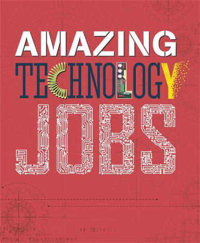 Бумажная книга «Amazing Jobs: Technology», автор Колин Хинсон - фото №1