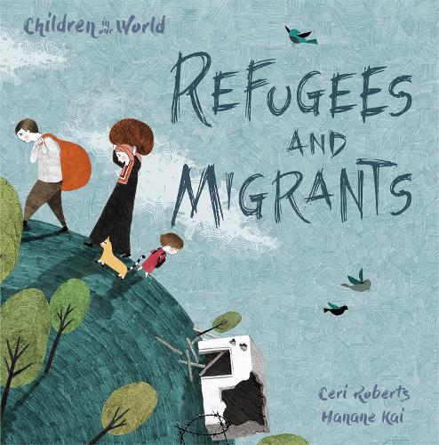 Паперова книга «Children in Our World: Refugees and Migrants», автор Сері Робертс - фото №1
