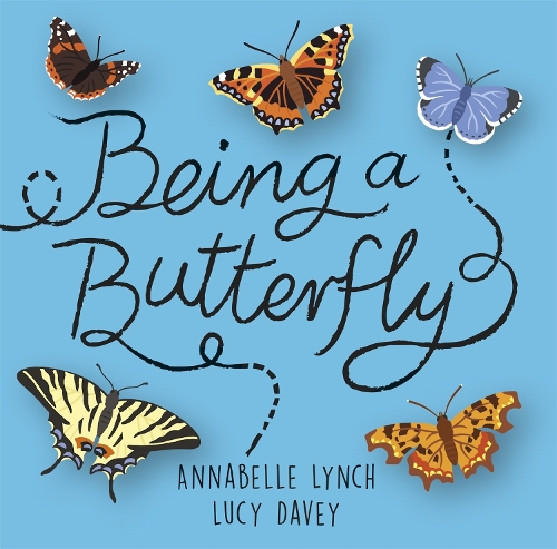 Бумажная книга «Being a Minibeast: Being a Butterfly», автор Аннабель Линч - фото №1