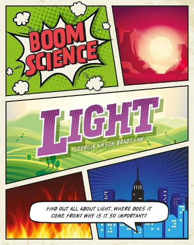 Бумажная книга «BOOM! Science: Light», автор Джорджия Амсон-Брэдшоу - фото №1