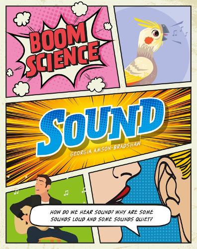Бумажная книга «BOOM! Science: Sound», автор Джорджия Амсон-Брэдшоу - фото №1