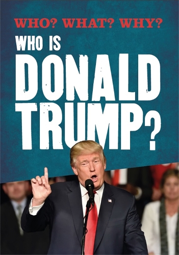 Бумажная книга «Who? What? Why?: Who is Donald Trump?», автор Джулия Адамс - фото №1