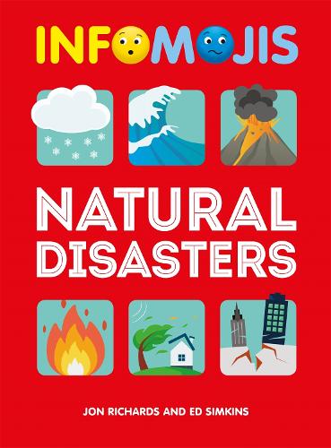 Бумажная книга «Infomojis: Natural Disasters», авторов Эд Симкинс, Джон Ричардс - фото №1