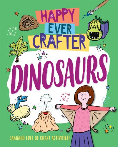 Бумажная книга «Happy Ever Crafter: Dinosaurs», автор Анналис Лим - фото №1