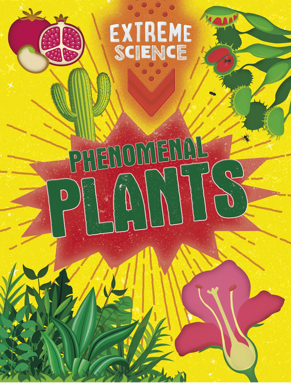 Бумажная книга «Phenomenal Plants», авторов Джон Ричардс, Роб Колсон - фото №1