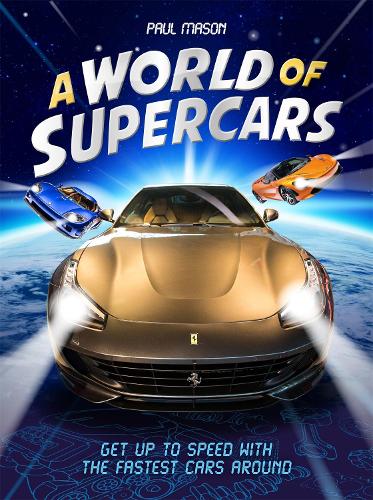 Бумажная книга «A World of Supercars», автор Пол Мейсон - фото №1
