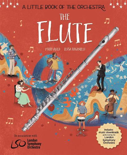 [object Object] «A Little Book of the Orchestra: The Flute», авторів Еліза Паганеллі, Мері Олд - фото №1