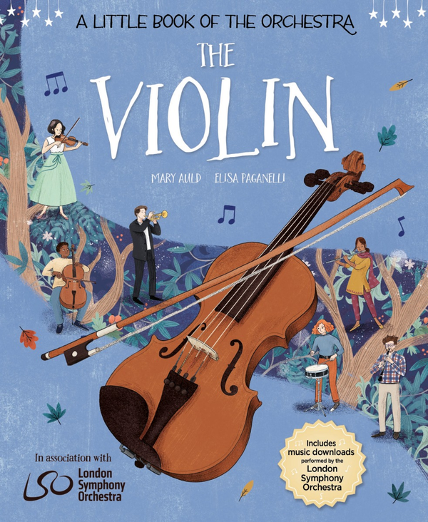 Бумажная книга «A Little Book of the Orchestra: The Violin», авторов Мэри Олд, Элиза Паганелли - фото №1