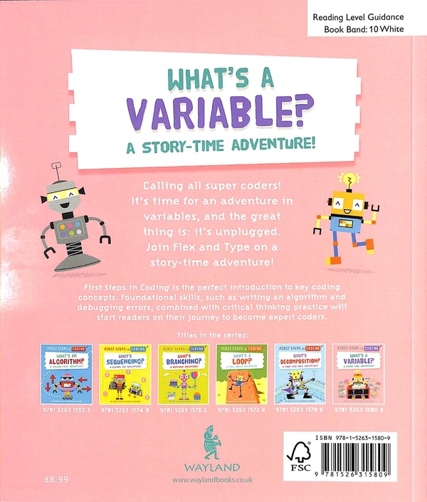 Бумажная книга «First Steps in Coding. What's a Variable? A Story-Time Adventure! », автор Кейтлин Сью - фото №1