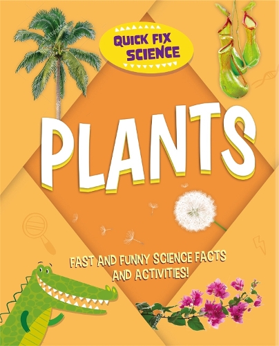 Бумажная книга «Quick Fix Science: Plants», автор Пол Мейсон - фото №1