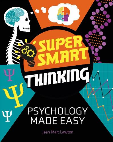 Паперова книга «Super Smart Thinking: Psychology Made Easy», автор Жан-Марк Лоутон - фото №1
