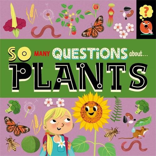 Бумажная книга «So Many Questions: About Plants», автор Салли Спрей - фото №1