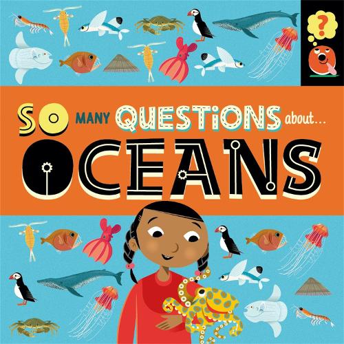 Бумажная книга «So Many Questions: About Oceans», автор Салли Спрей - фото №1