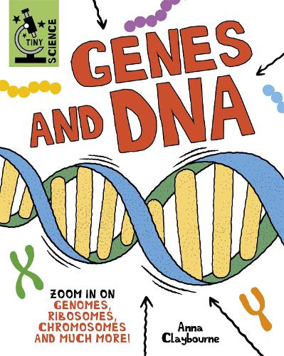 Паперова книга «Tiny Science: Genes and DNA», автор Анна Клейборн - фото №1