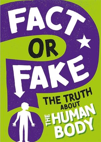 Паперова книга «Fact or Fake?: The Truth About the Human Body», автор Iззi Хауeлл - фото №1