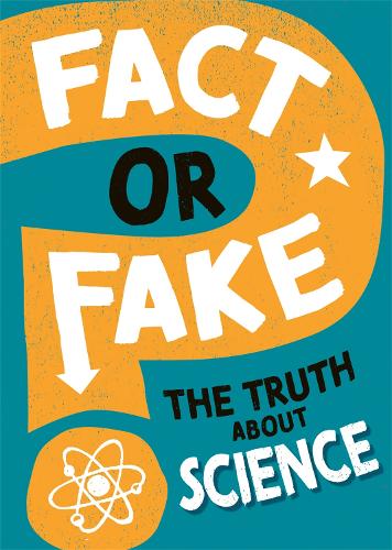 Бумажная книга «Fact or Fake?: The Truth About Science», автор Алекс Вулф - фото №1