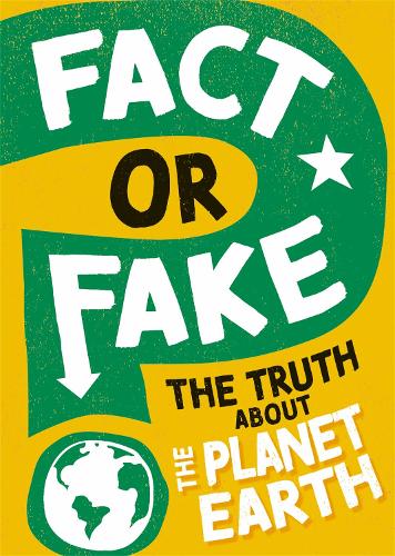 Бумажная книга «Fact or Fake?: The Truth About Planet Earth», автор Соня Ньюленд - фото №1