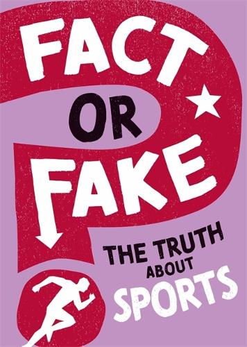 Бумажная книга «Fact or Fake?: The Truth About Sports», автор Аннабель Сейвери - фото №1