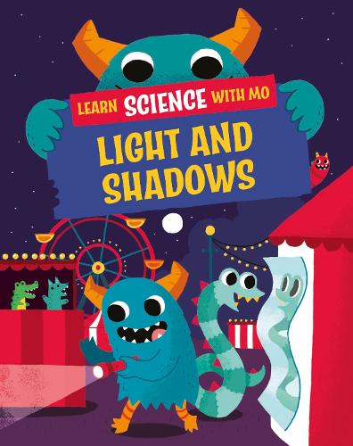 Бумажная книга «Learn Science with Mo: Light and Shadows», автор Пол Мейсон - фото №1
