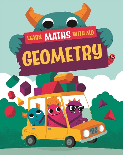 [object Object] «Learn Maths with Mo: Geometry», авторов Хилари Колл, Стив Миллс - фото №1