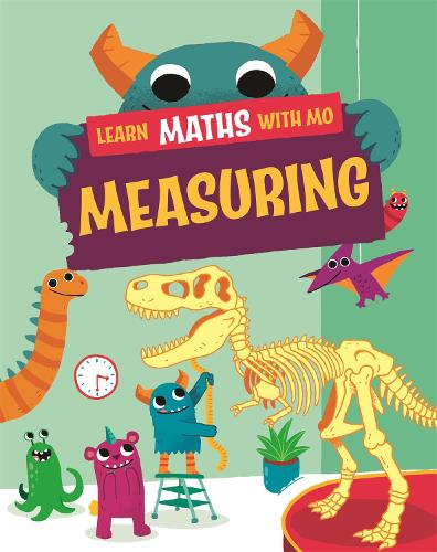 [object Object] «Learn Maths with Mo: Measuring», авторов Хилари Колл, Стив Миллс - фото №1