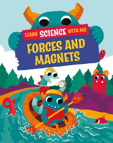 Бумажная книга «Learn Science with Mo: Forces and Magnets», автор Пол Мейсон - фото №1