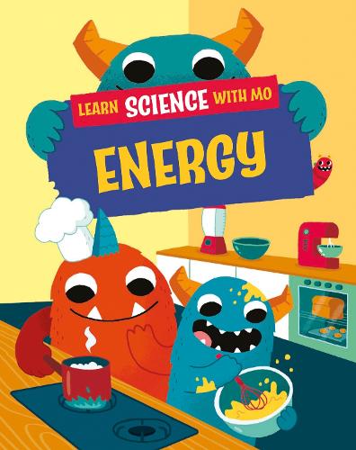Паперова книга «Learn Science with Mo: Energy», автор Пол Мейсон - фото №1