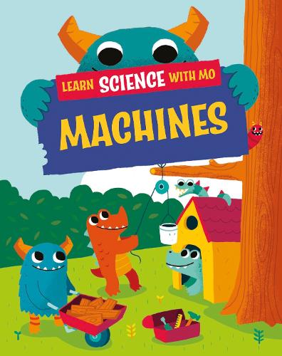 Паперова книга «Learn Science with Mo: Machines», автор Пол Мейсон - фото №1
