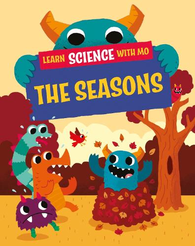 Бумажная книга «Learn Science with Mo: The Seasons», автор Пол Мейсон - фото №1