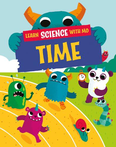Бумажная книга «Learn Science with Mo: Time», автор Пол Мейсон - фото №1