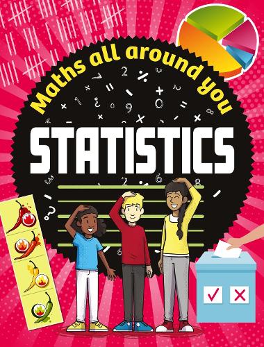 Бумажная книга «Maths All Around You: Statistics», автор Роб Колсон - фото №1