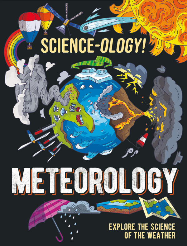 Бумажная книга «Science-ology! Meteorology», автор Анна Клейборн - фото №1