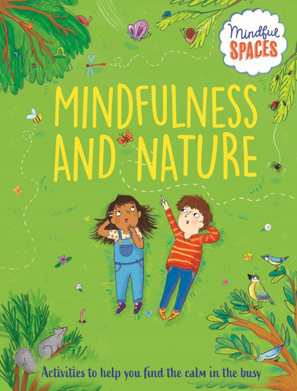 Бумажная книга «Mindfulness and Nature», авторов Кэти Вулли, Рианна Уоттс - фото №1