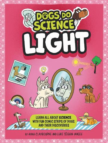 Паперова книга «Dogs Do Science: Light», автор Анна Клейборн - фото №1