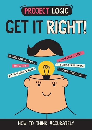 [object Object] «Project Logic: Get it Right!: How to Think Accurately», автор Кэти Дикер - фото №1