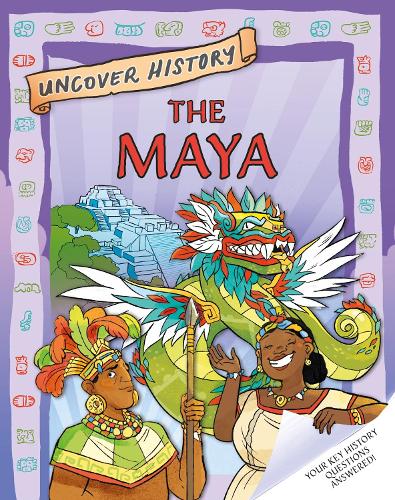 Бумажная книга «Uncover History: The Maya», автор Клэр Хибберт - фото №1