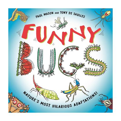 Паперова книга «Funny Bugs: Laugh-out-loud nature facts!», автор Пол Мейсон - фото №1