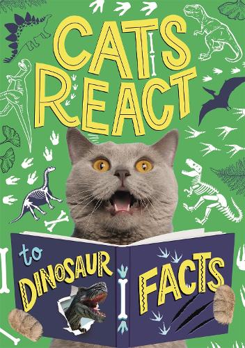 Паперова книга «Cats React to Dinosaur Facts», автор Iззi Хауeлл - фото №1