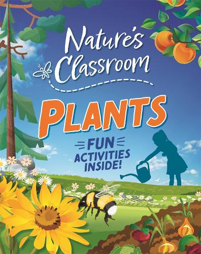 Паперова книга «Nature's Classroom: Plants», автор Клаудія Мартин - фото №1