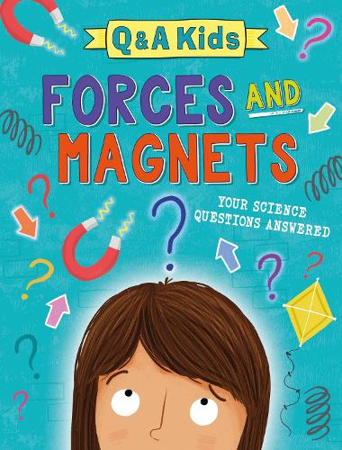 Бумажная книга «Q and A Kids: Forces and Magnets», автор Эми Чапман - фото №1