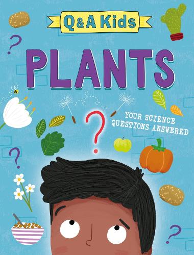 Паперова книга «Q and A Kids: Plants», автор Емі Чепмен - фото №1