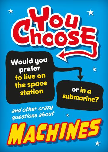 Бумажная книга «You Choose: Machines», автор Соня Ньюленд - фото №1