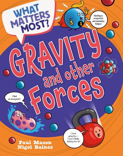 Бумажная книга «What Matters Most?: Gravity and Other Forces», автор Пол Мейсон - фото №1
