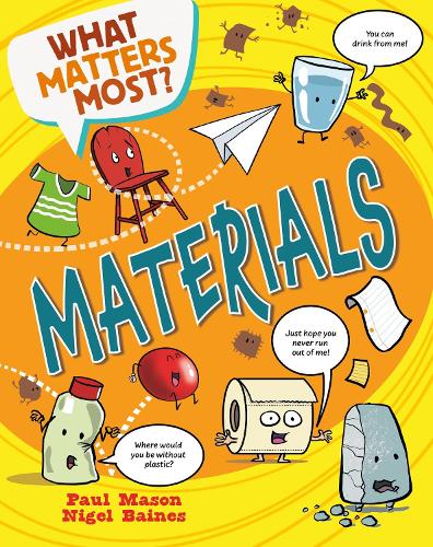 Паперова книга «What Matters Most?: Materials», автор Пол Мейсон - фото №1