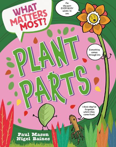 Бумажная книга «What Matters Most?: Plant Parts», автор Пол Мейсон - фото №1